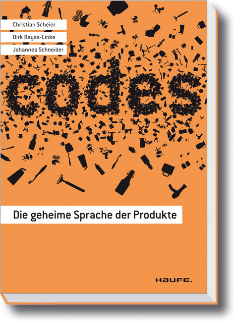 Codes. - Christian Scheier, Dirk Bayas-Linke, Johannes Schneider