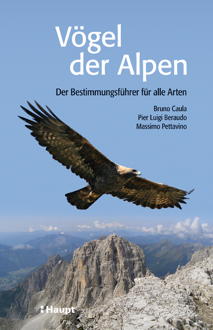 V&ouml;gel der Alpen - Bruno Caula, Pier Luigi Beraudo, Massimo Pettavino