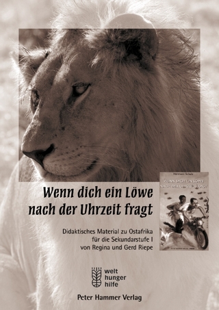 Wenn dich ein Löwe nach der Uhrzeit frage