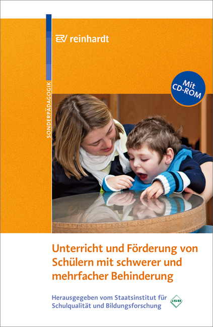 Unterricht und Förderung von Schülern mit schwerer und mehrfacher Behinderung