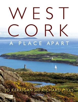 West Cork: A Place Apart