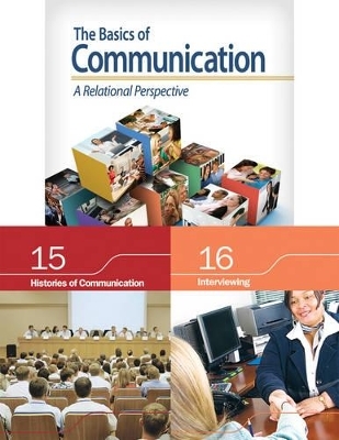 Bundle: Duck/McMahan: The Basics of Communication + Chapter 15. Histories of Communication + Chapter 16. Interviewing