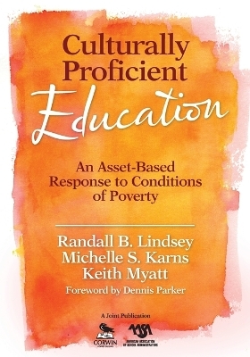 Culturally Proficient Education - Randall B. Lindsey, Michelle S. Karns, Keith T. Myatt