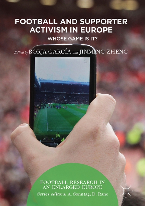 Football and Supporter Activism in Europe - 