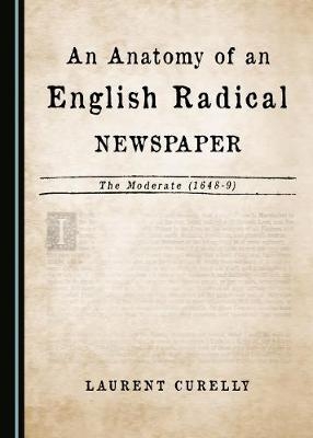 Anatomy of an English Radical Newspaper