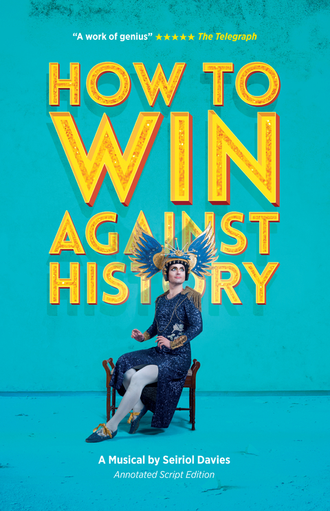 How to Win Against History -  Seiriol Davies