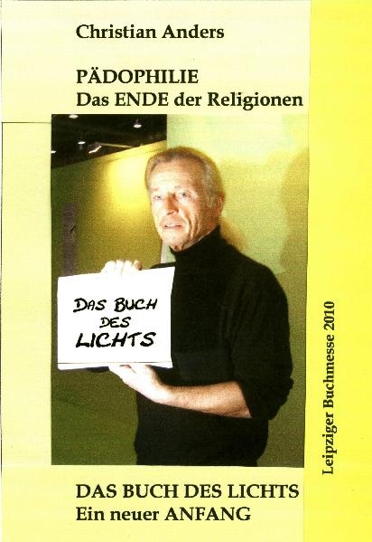 P&auml;dophilie - Das ENDE der Religionen - Christian Anders