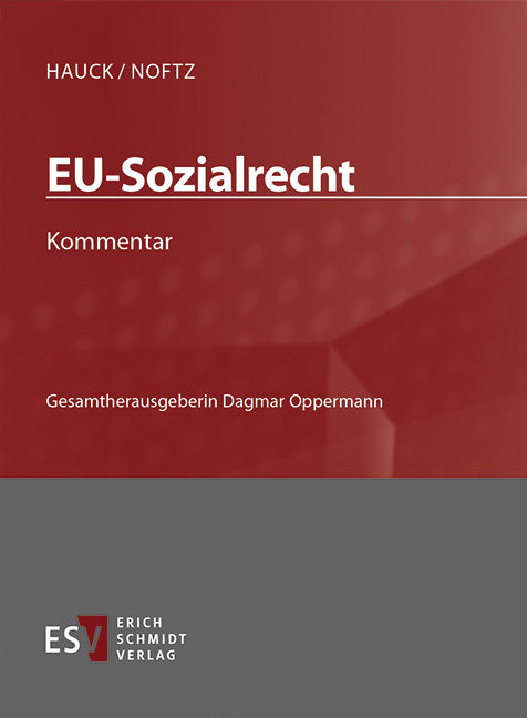 Sozialgesetzbuch (SGB). Kommentar / EU-Sozialrecht - Abonnement Pflichtfortsetzung f&uuml;r mindestens 12 Monate - Peter Becker, Stamatia Devetzi, Stefanie Klein, Albrecht Otting, Helmut Josef Weber