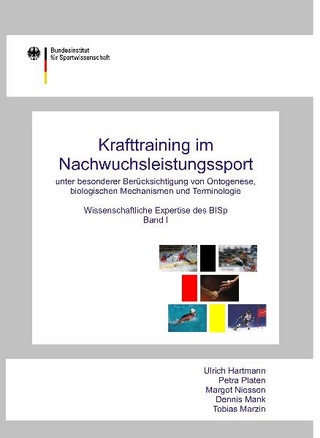 Krafttraining im Nachwuchsleistungssport unter besonderer Berücksichtigung von Ontogenese, biologischen Mechanismen und Terminologie