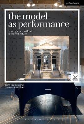 Model as Performance