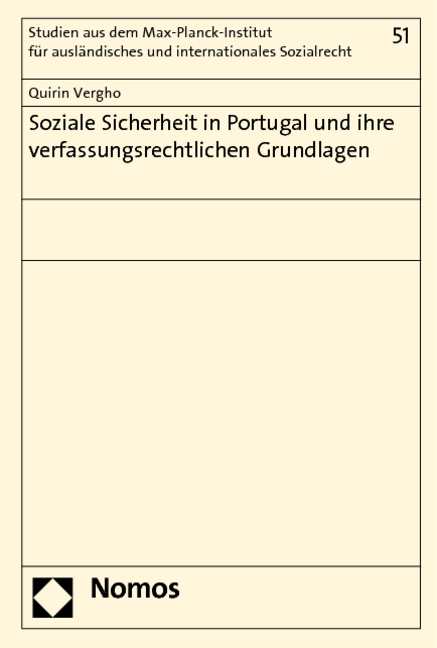 Soziale Sicherheit in Portugal und ihre verfassungsrechtlichen Grundlagen - Quirin Vergho