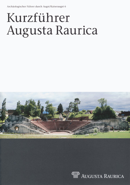 Kurzf&uuml;hrer Augusta Raurica - Barbara Pf&auml;ffli