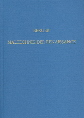 Quellen f&uuml;r Maltechnik w&auml;hrend der Renaissance und deren Folgezeit (16.-18. Jahrh.) in Italien, Spanien, den Niederlanden, Deutschland, Frankreich und England nebst dem De Mayerne Manuskript - Ernst Berger