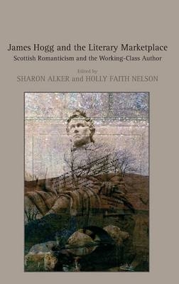 James Hogg and the Literary Marketplace