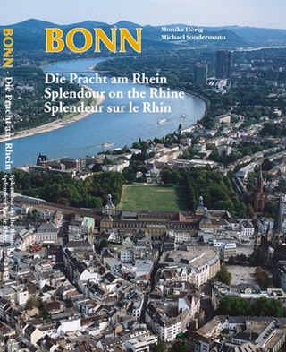 Bonn - Die Pracht am Rhein