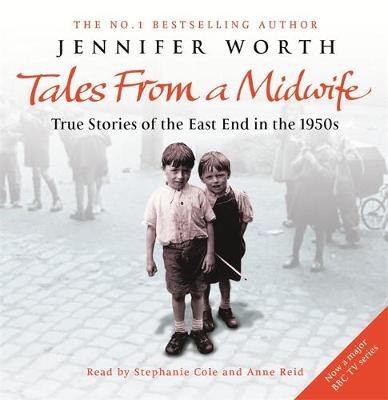 Tales from a Midwife - Jennifer Worth