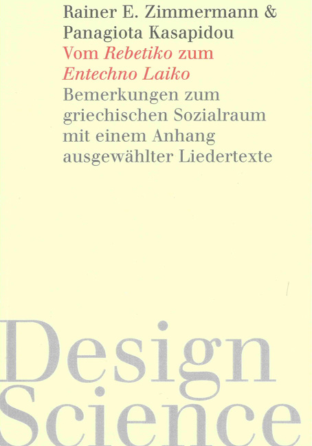 Vom Rebetiko zum Entechno Laiko - Panagiota Kasapidou, Rainer E. Zimmermann