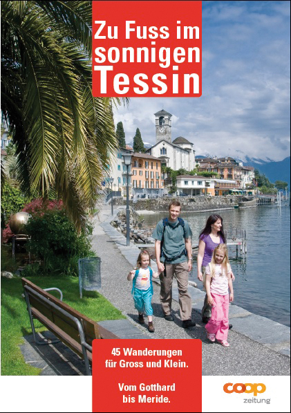 Zu Fuss im sonnigen Tessin