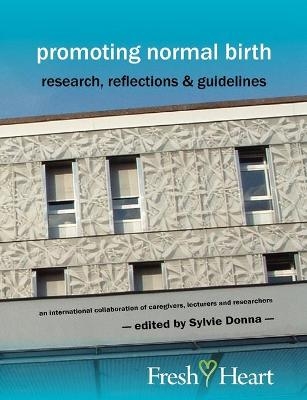 Promoting Normal Birth - 