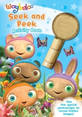 Waybuloo Seek and Peek Activity Book