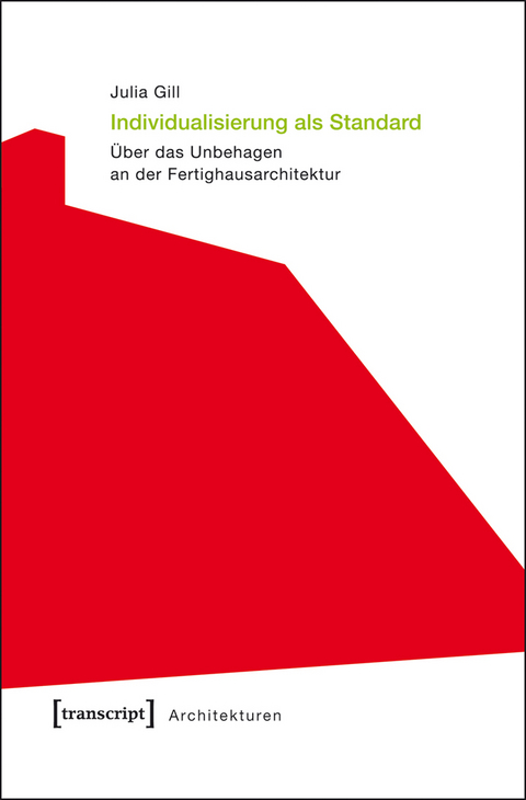 Individualisierung als Standard - Julia Gill