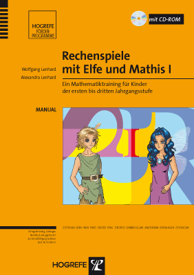 Rechenspiele mit Elfe und Mathis I - Wolfgang Lenhard, Alexandra Lenhard