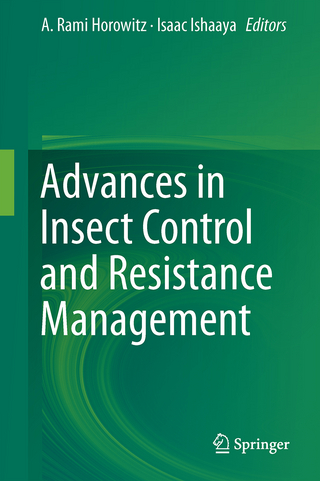 Advances in Insect Control and Resistance Management