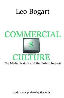 Commercial Culture -  Leo Bogart