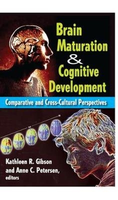 Brain Maturation and Cognitive Development -  Anne Petersen