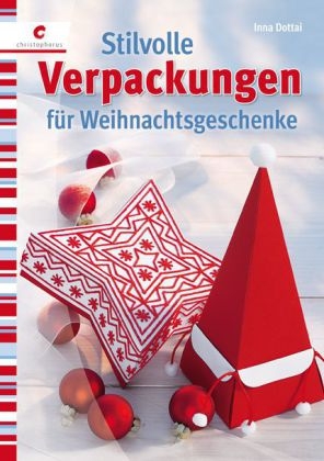 Stilvolle Verpackungen f&uuml;r Weihnachtsgeschenke - Inna Dottai