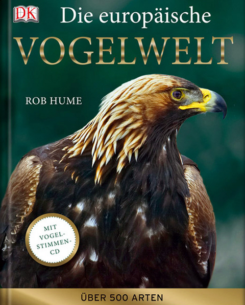 Die europ&auml;ische Vogelwelt - Rob Hume