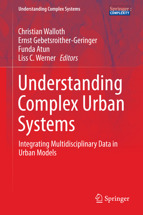 Understanding Complex Urban Systems - 