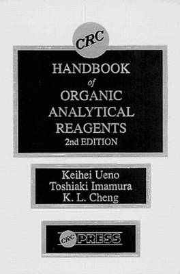 CRC Handbook of Organic Analytical Reagents