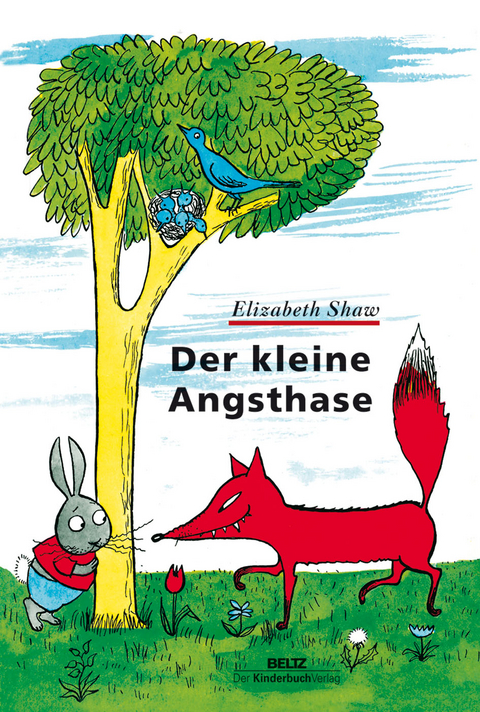 Der kleine Angsthase - Elizabeth Shaw