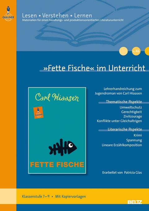 &raquo;Fette Fische&laquo; im Unterricht - Patricia Glas