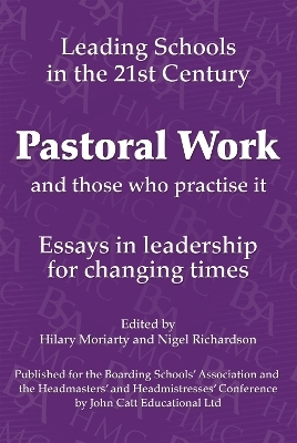 Pastoral Work: And Those Who Practice it - Hilary Moriarty, Nigel Richardson