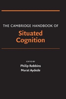 The Cambridge Handbook of Situated Cognition - 
