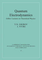 Quantum Electrodynamics - V. N. Gribov, J. Nyiri