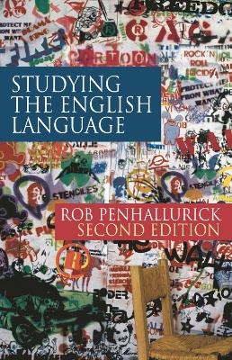 Studying the English Language - Rob Penhallurick