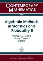 Algebraic Methods in Statistics and Probability II - 