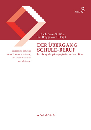 Der Übergang Schule–Beruf