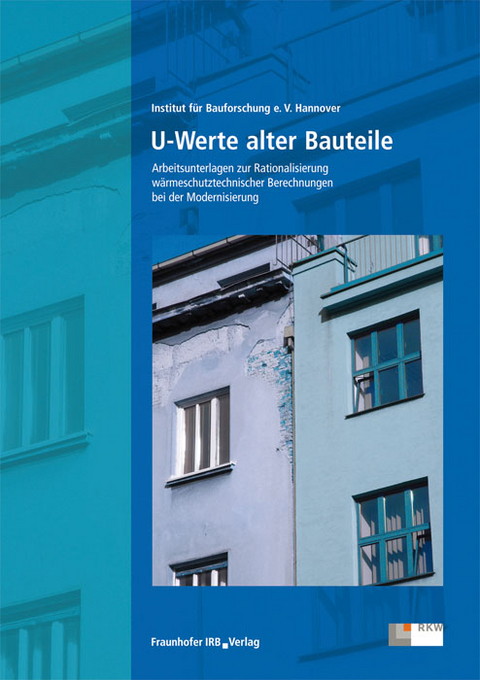 U-Werte alter Bauteile