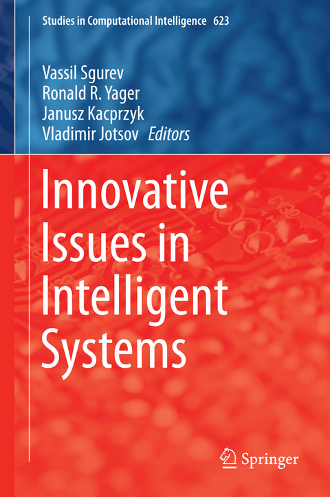 Innovative Issues in Intelligent Systems - 