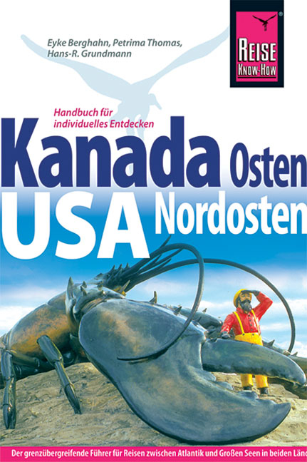 Kanadas Osten, Nordosten der USA - Eyke Berghahn, Petrima Thomas, Hans R Grundmann