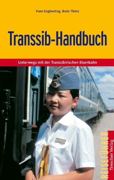 Transsib-Handbuch - Hans Engberding, Bodo Th&ouml;ns