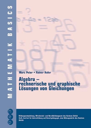 Algebra - rechnerische und graphische Lösungen von Gleichungen