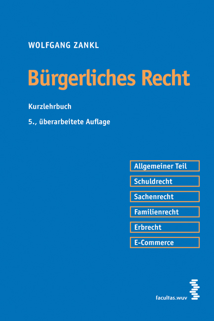 B&uuml;rgerliches Recht - Wolfgang Zankl