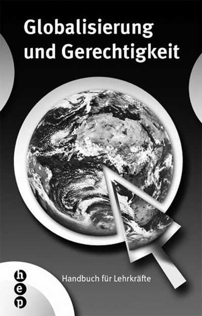 Globalisierung und Gerechtigkeit - Armin Tschenett