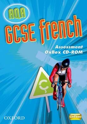 GCSE French for AQA Assessment Oxbox CD-ROM - Elizabeth Fotheringham