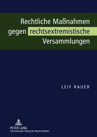 Rechtliche Maßnahmen gegen rechtsextremistische Versammlungen